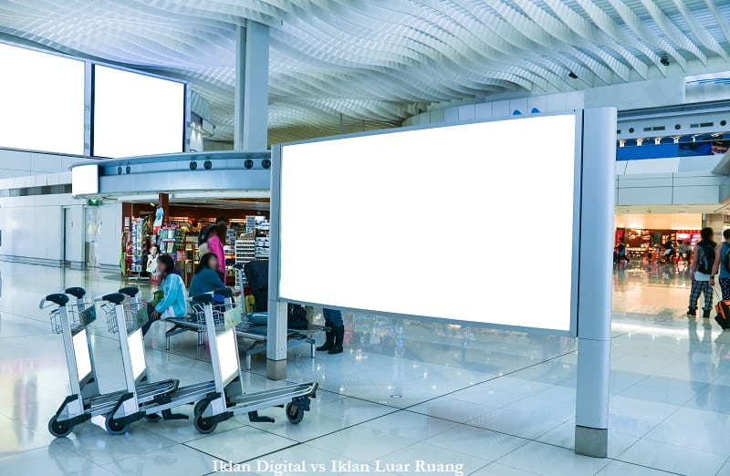 Iklan Digital vs Iklan Luar Ruang